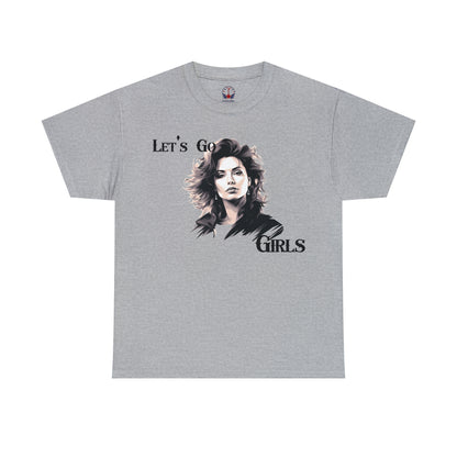 Let's Go Girls - Unisex T