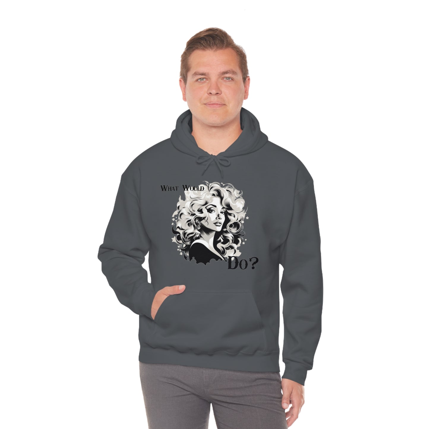 What Would Dolly Do? - Unisex Hoodie