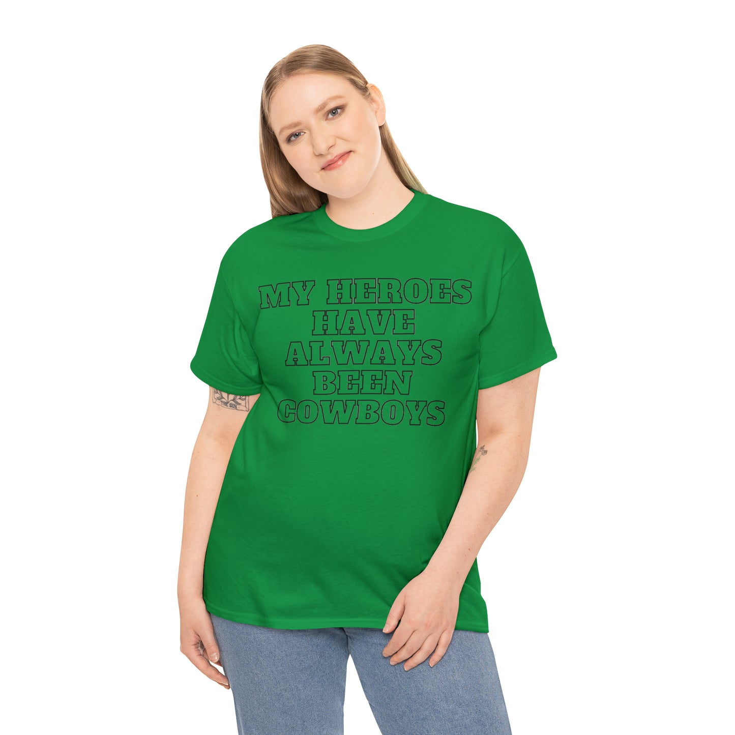 My Heroes Have Always Been Cowboys - Unisex Tee