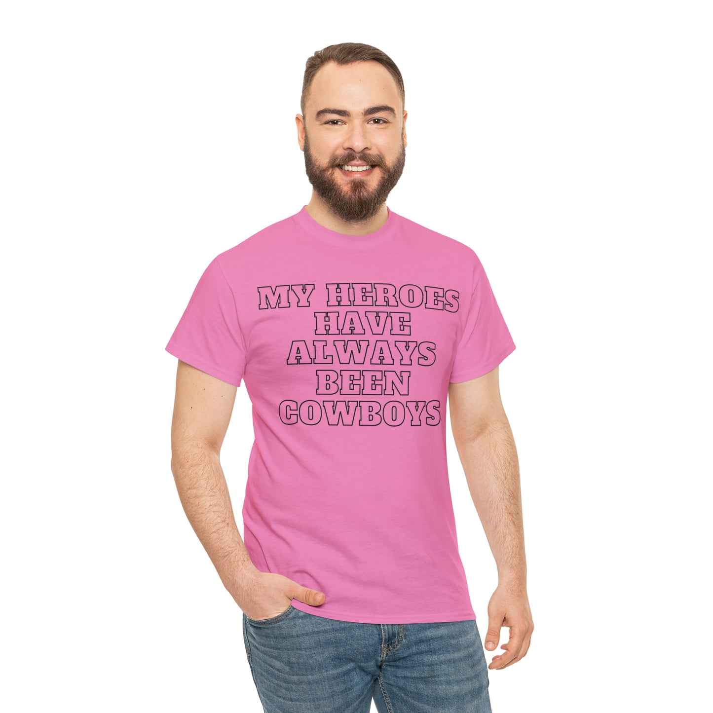 My Heroes Have Always Been Cowboys - Unisex Tee