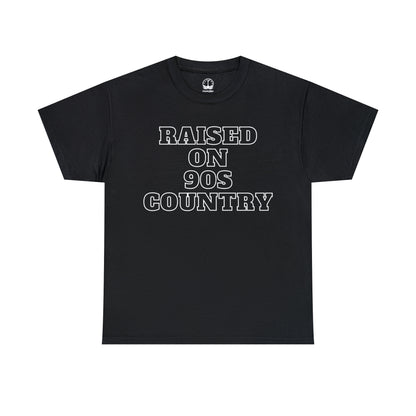 Raised on 90s Country - Unisex T-Shirt