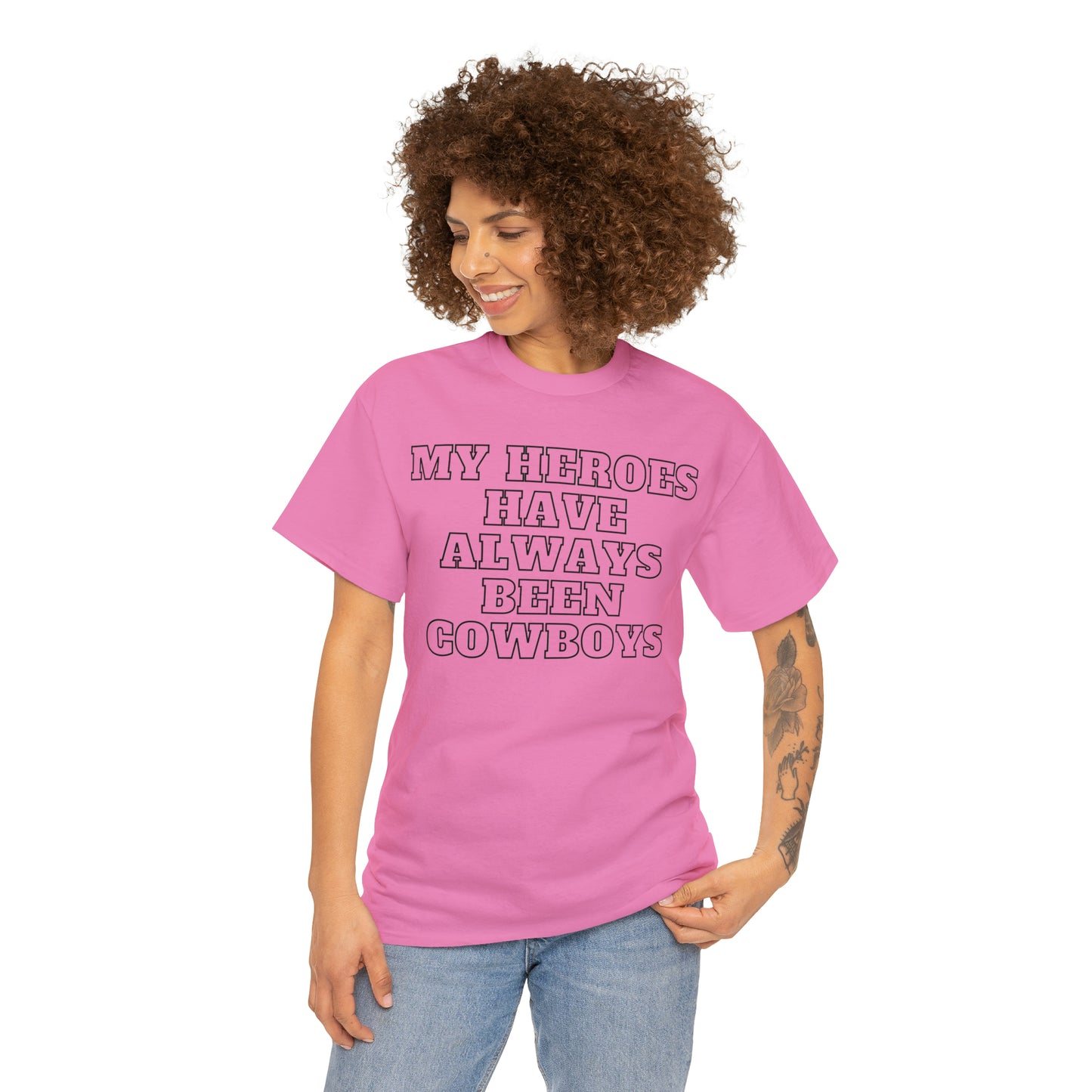 My Heroes Have Always Been Cowboys - Unisex Tee