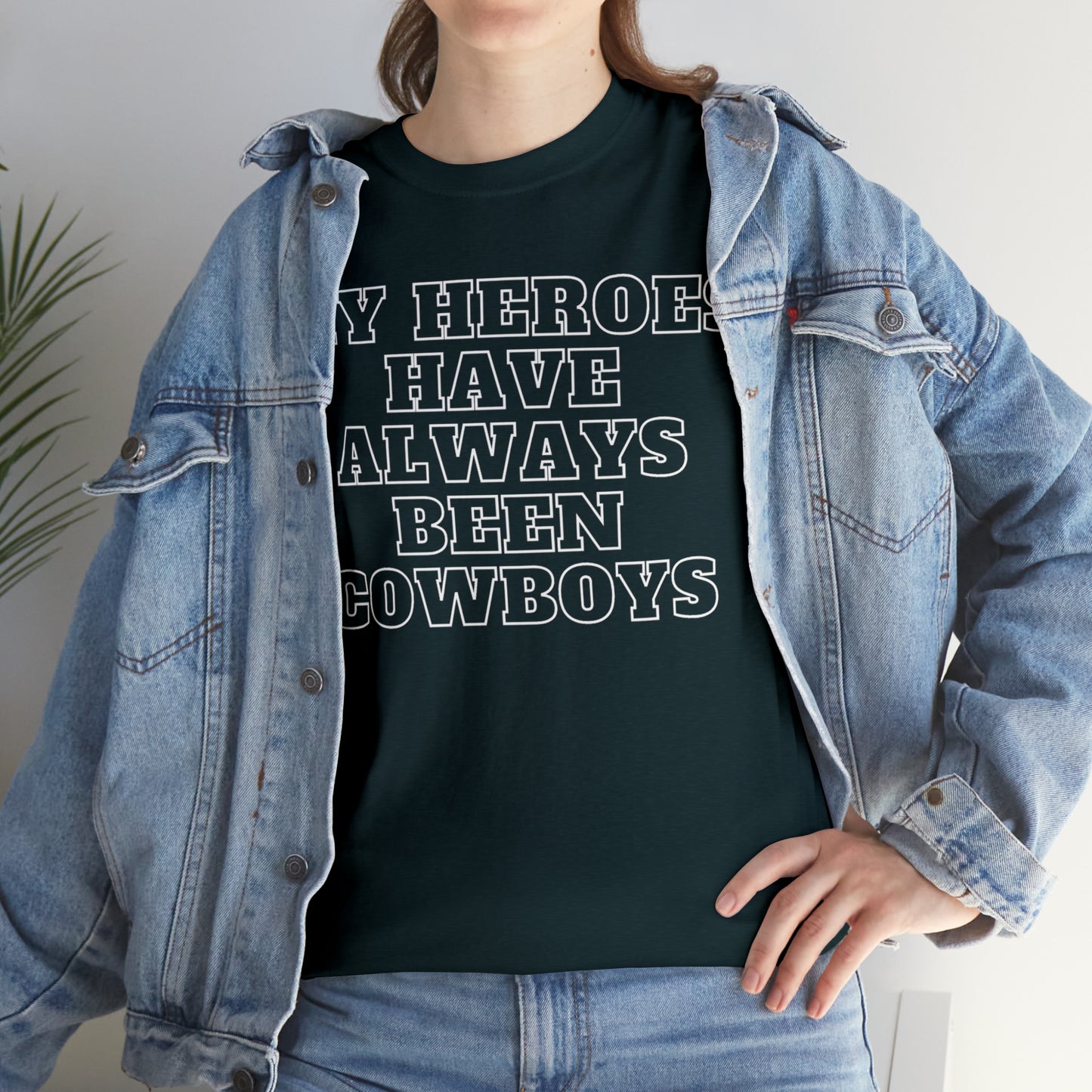 My Heroes Have Always Been Cowboys - Unisex Tee