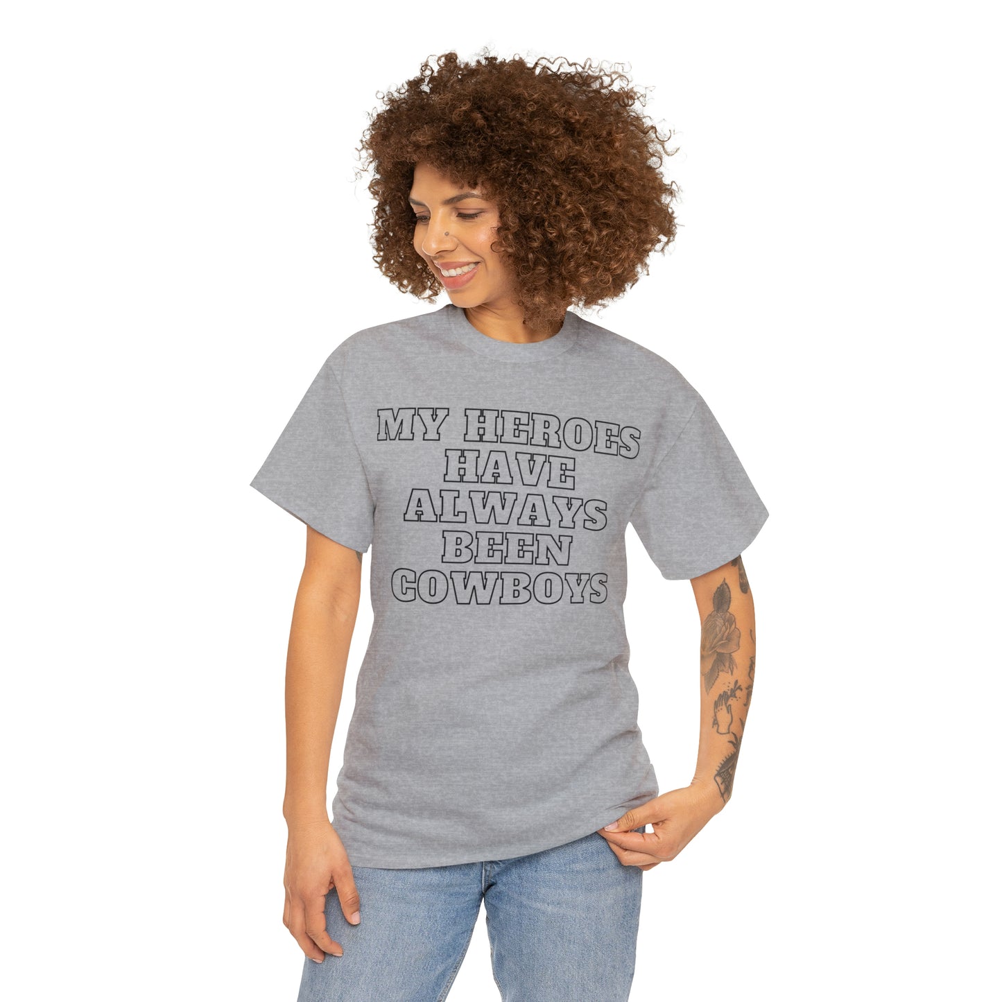 My Heroes Have Always Been Cowboys - Unisex Tee