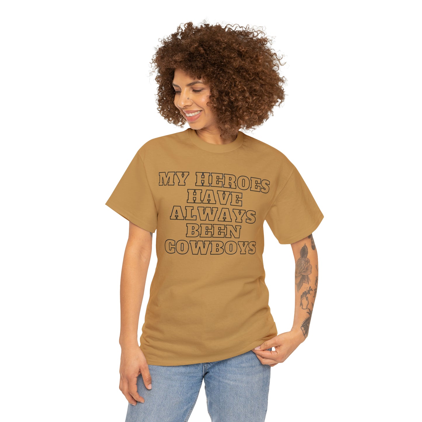 My Heroes Have Always Been Cowboys - Unisex Tee