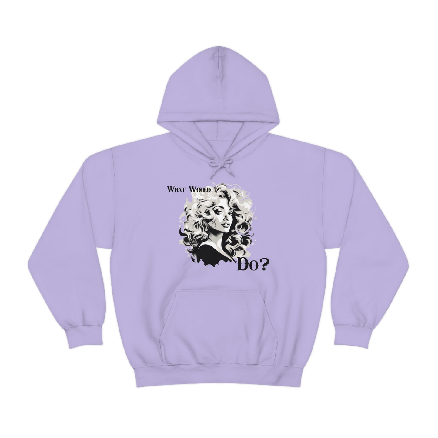 What Would Dolly Do? - Unisex Hoodie