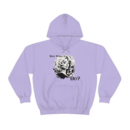 What Would Dolly Do? - Unisex Hoodie