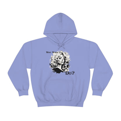 What Would Dolly Do? - Unisex Hoodie