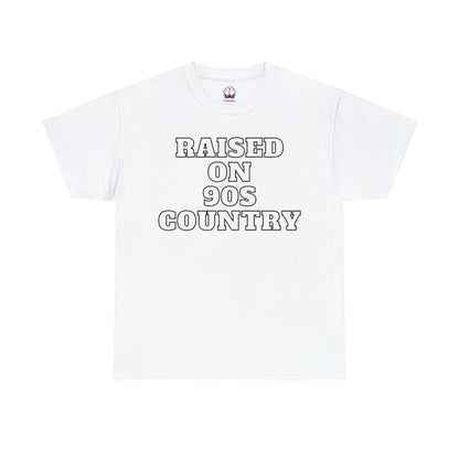 Raised on 90s Country - Unisex T-Shirt