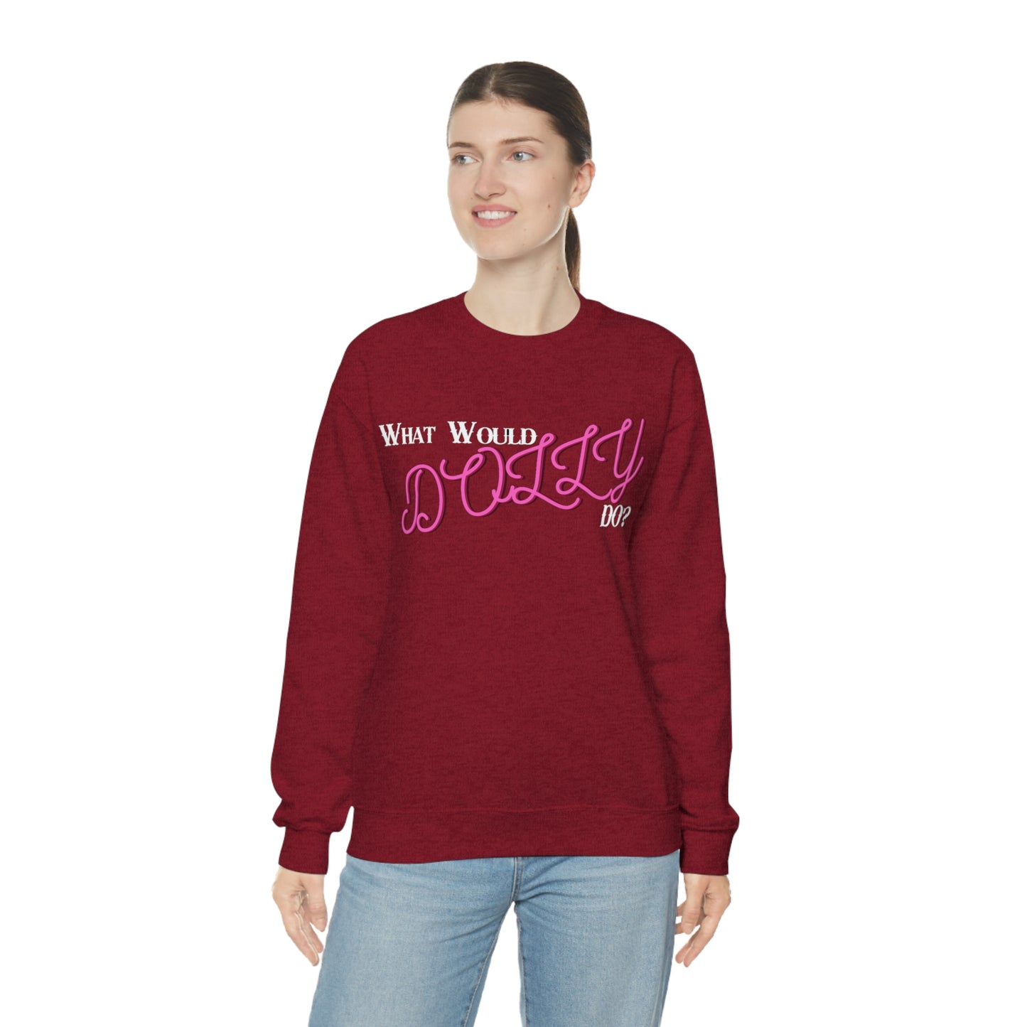 What Would Dolly Do? - Unisex Sweatshirt