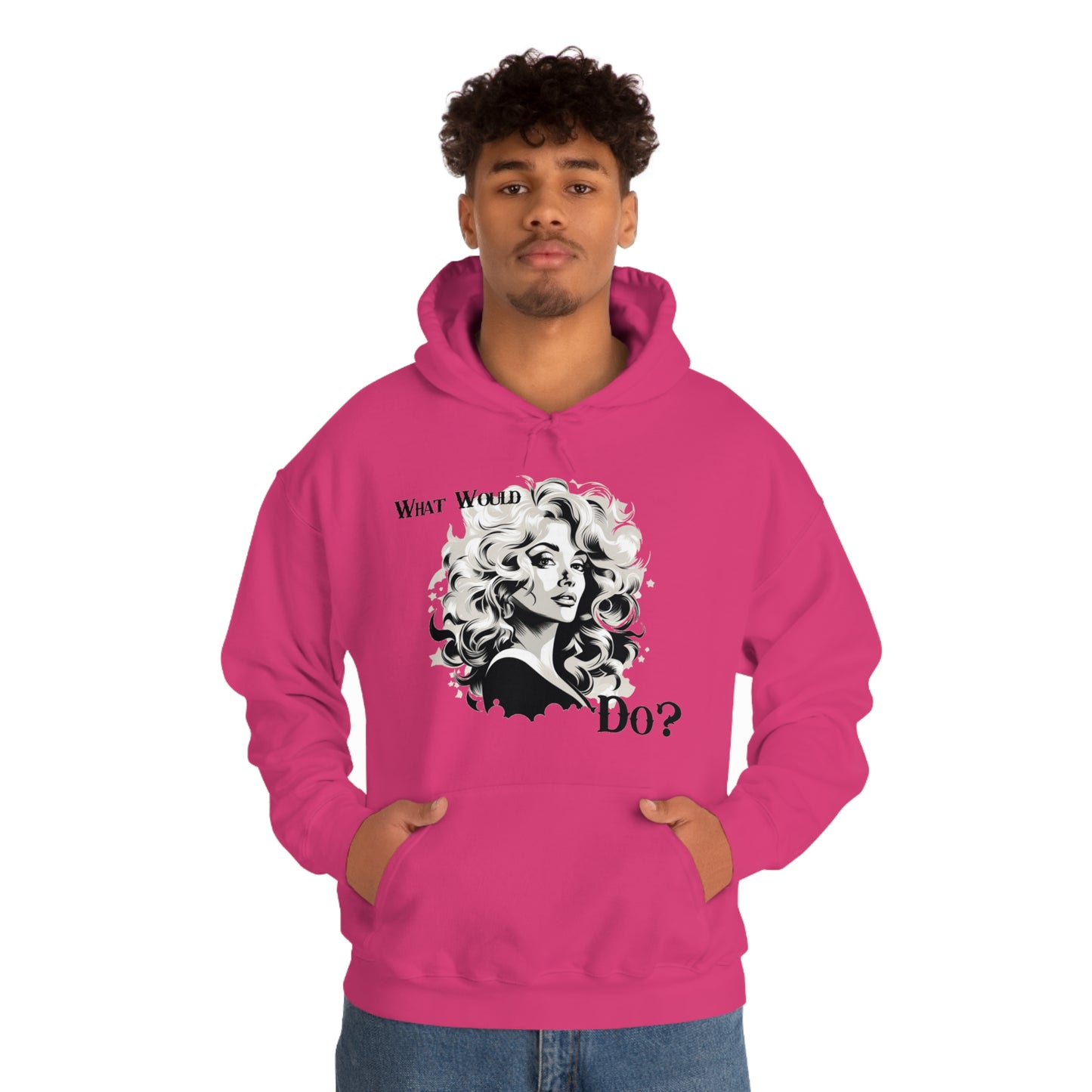 What Would Dolly Do? - Unisex Hoodie