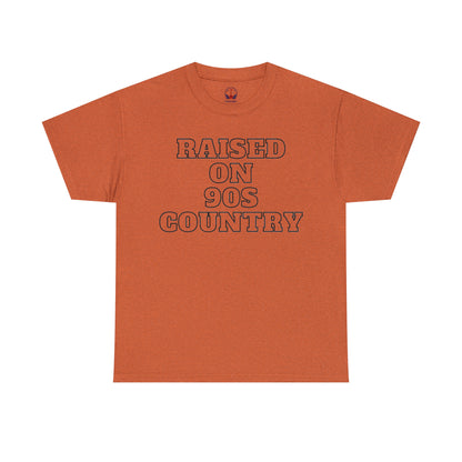 Raised on 90s Country - Unisex T-Shirt